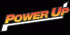 POWER UP