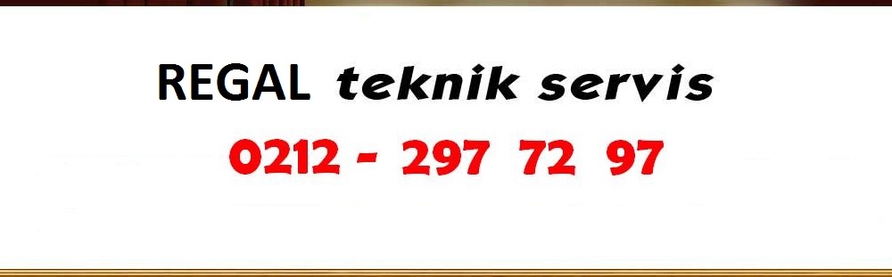 Regal Servisi 0212 297 72 97