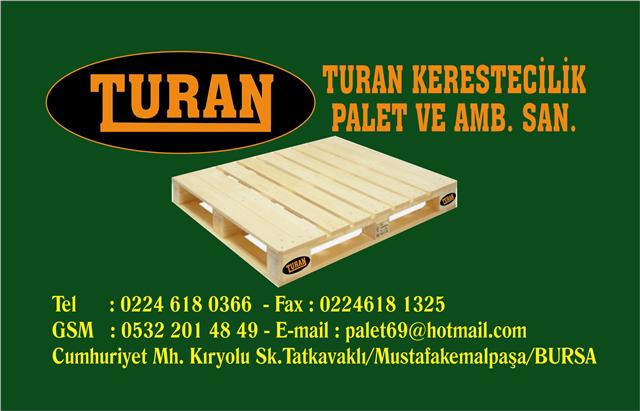 Turan Kerestecilik Palet ve Amb.San.