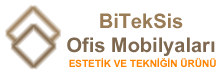 BiTekSis Ofis Mobilyaları- Ofis, Ev Mobilyaları